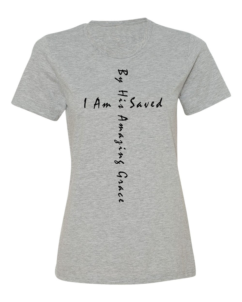 By His Grace I Am Saved Ladies Tee