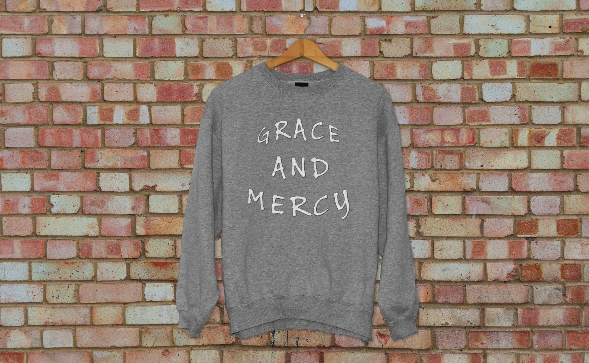 Grace and Mercy Crewneck Sweaters